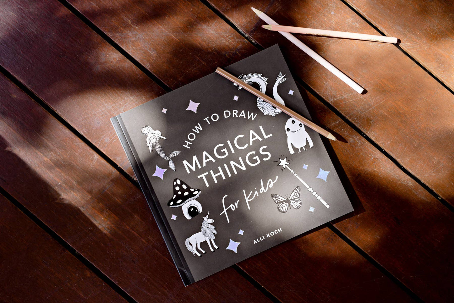 How to Draw Magical Things for Kids (Unicorns, Dragons, and More)